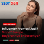 Influencer Promosi Judi? Siapa? Berapa Bayarannya Endorsenya?